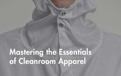 Mastering the Essentials of Cleanroom Apparel